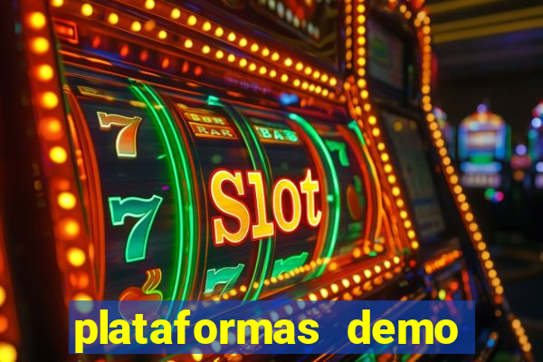 plataformas demo para jogar